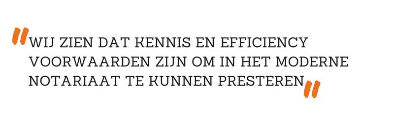 Wij zien dat kennis en efficiency voorwaarden zijn